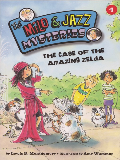 Title details for The Case of the Amazing Zelda by Lewis B. Montgomery - Available